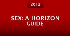 Sex: A Horizon Guide