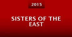 Sisters of the East