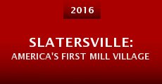 Slatersville: America's First Mill Village