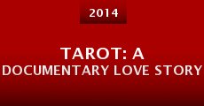Tarot: A Documentary Love Story