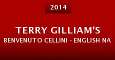 Terry Gilliam's Benvenuto Cellini - English National Opera (2014)