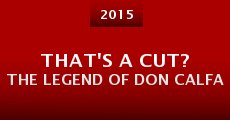 Película That's a Cut? The Legend of Don Calfa