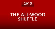 The Ali-wood Shuffle