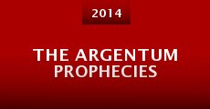 The Argentum Prophecies