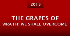 The Grapes of Wrath: We Shall Overcome