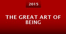 The Great Art of Being (2015)