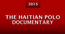The Haitian Polo Documentary