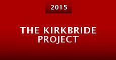The Kirkbride Project