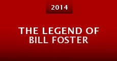 The Legend of Bill Foster