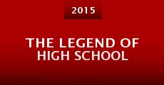 The Legend of High School (2015)