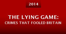The Lying Game: Crimes That Fooled Britain
