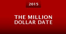 The Million Dollar Date