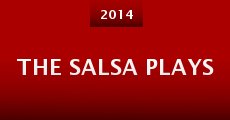 The Salsa Plays