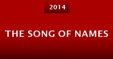 The Song of Names (2014)