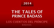 The Tales of Prince Badass