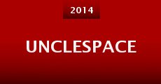 Unclespace (2014)