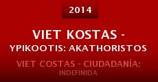 Viet Kostas - Ypikootis: Akathoristos (2014)
