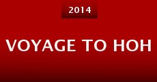Voyage to Hoh (2014)
