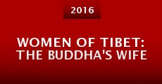 Women of Tibet: The Buddha's Wife
