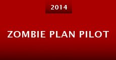 Zombie Plan Pilot